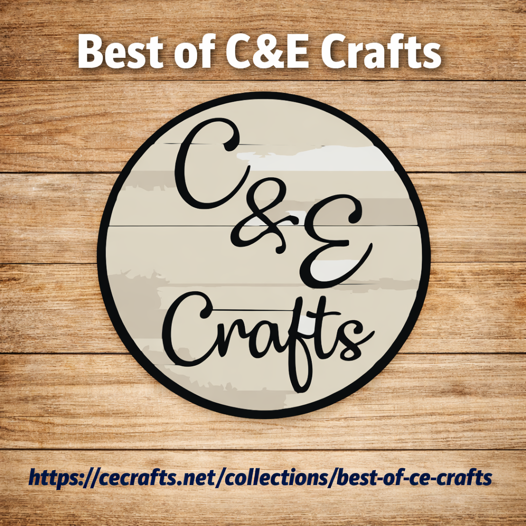 Best of C&E Crafts
