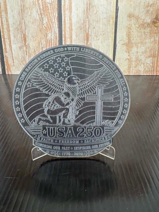 250th USA Birthday - Displaying Faith, Freedom, and sacrifice
