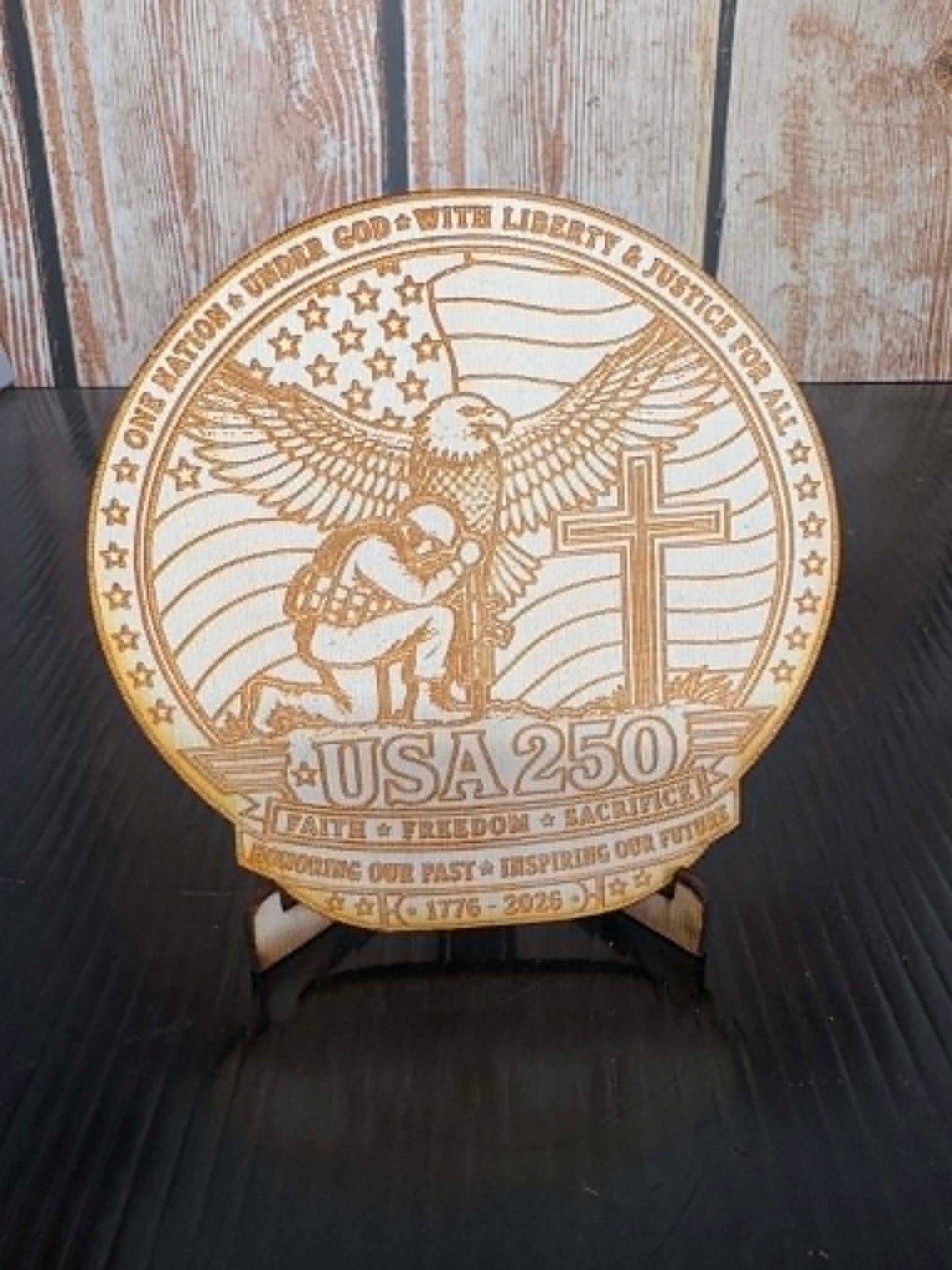 250th USA Birthday - Displaying Faith, Freedom, and sacrifice