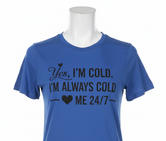 I'm Cold Tee on White Mannequin