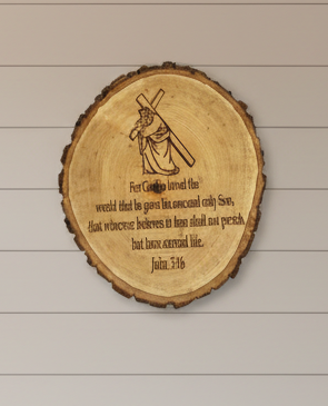 John 3:16 Wood Slice on Family Room Wall